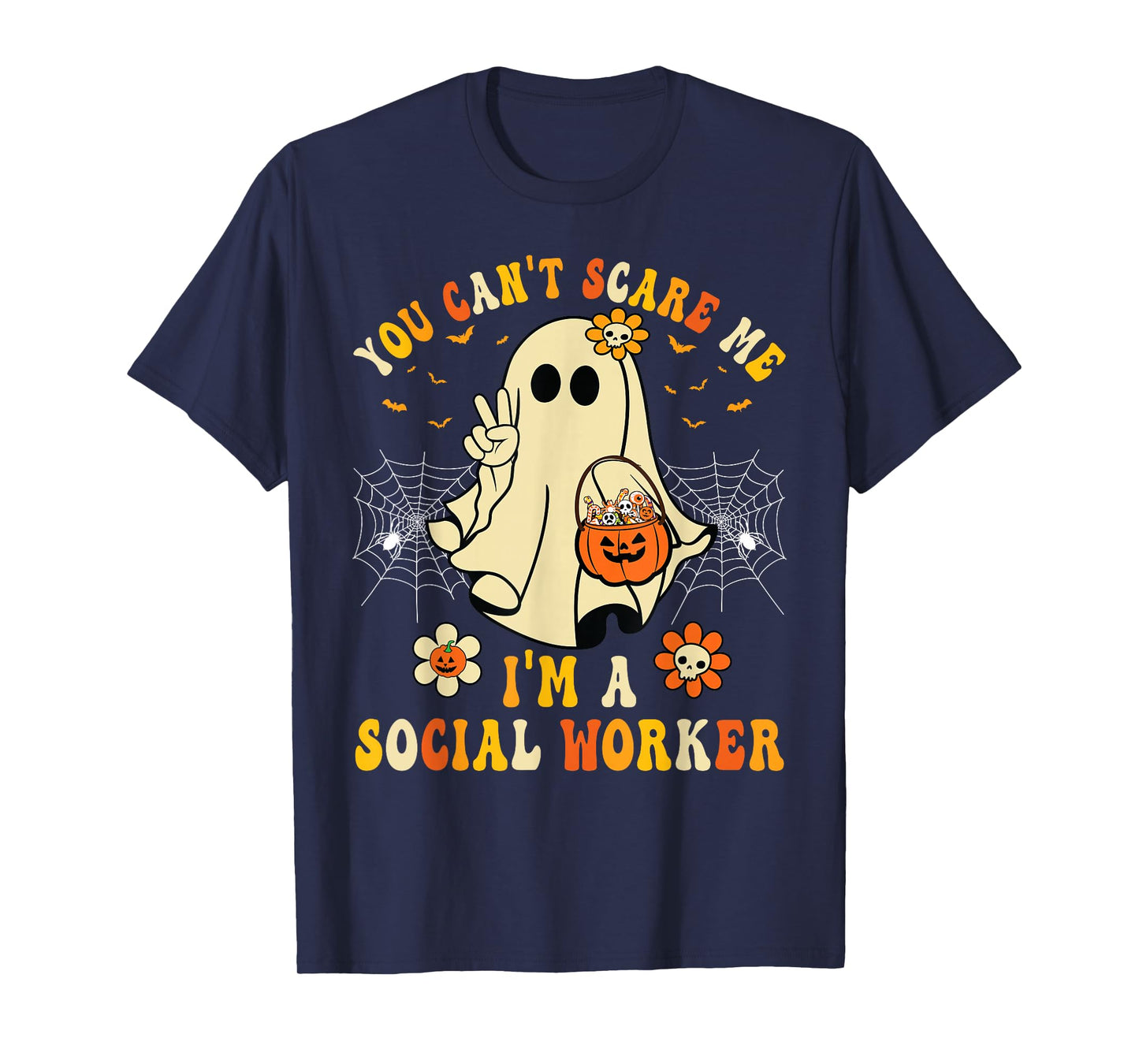 You Can't Scare Me I'm a School Social Worker Halloween T-Shirt