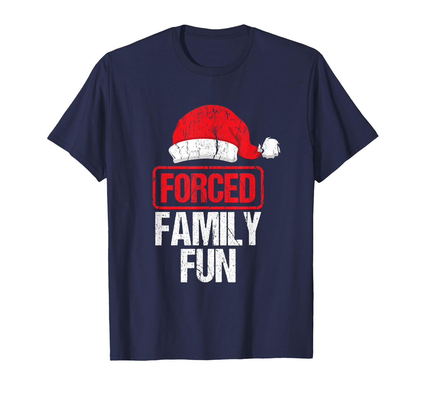 Forced Family Fun Winter Holidays Funny Christmas Gift T-Shirt