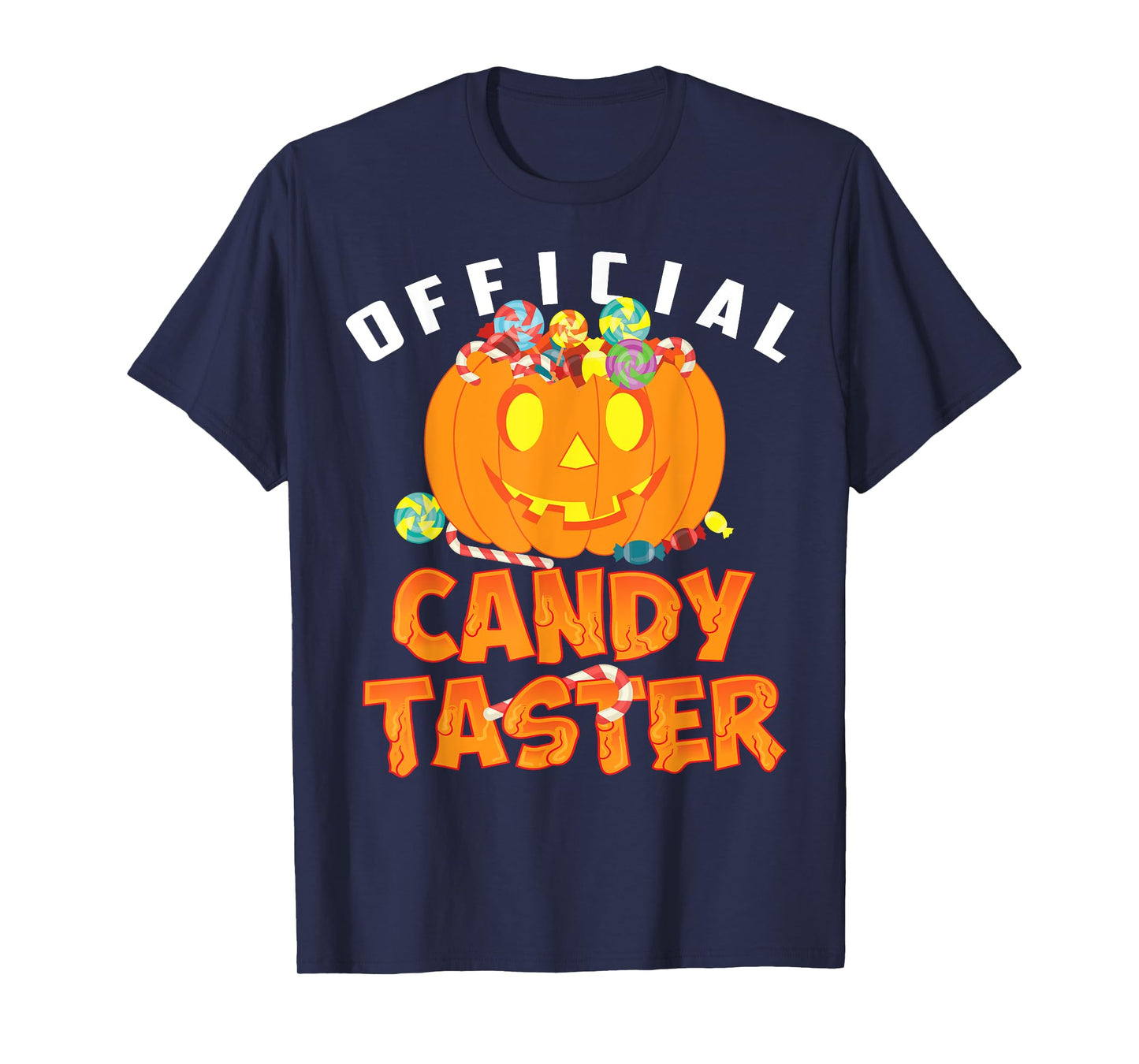 Halloween Official Candy Taster | Candy Lovers Gift T-Shirt