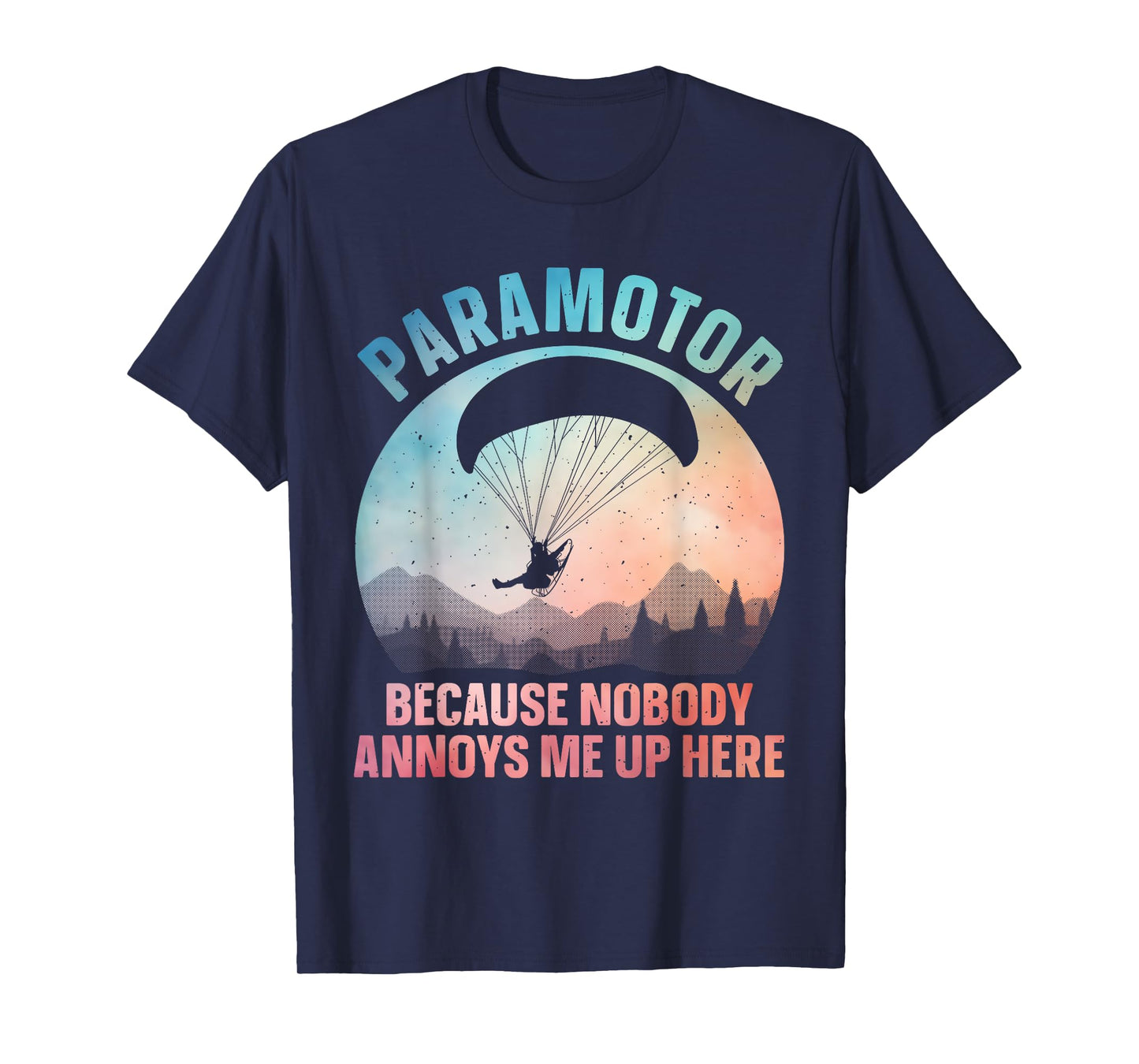 Cool Paramotor Art For Men Women Paragliding Lover Paramotor T-Shirt