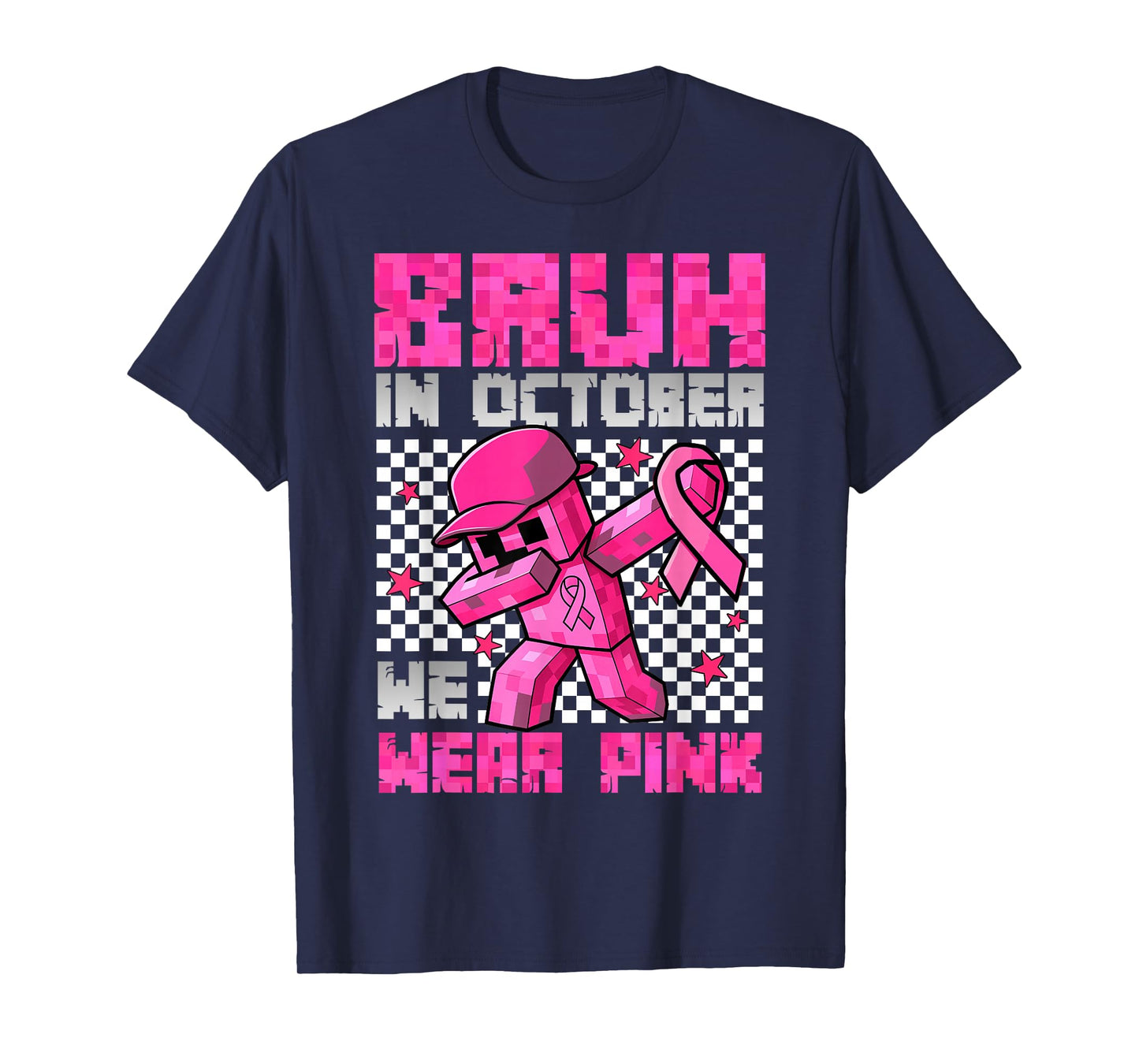 Bruh in October We Wear Pink Breast Cancer Game Kids Boy Men T-Shirt