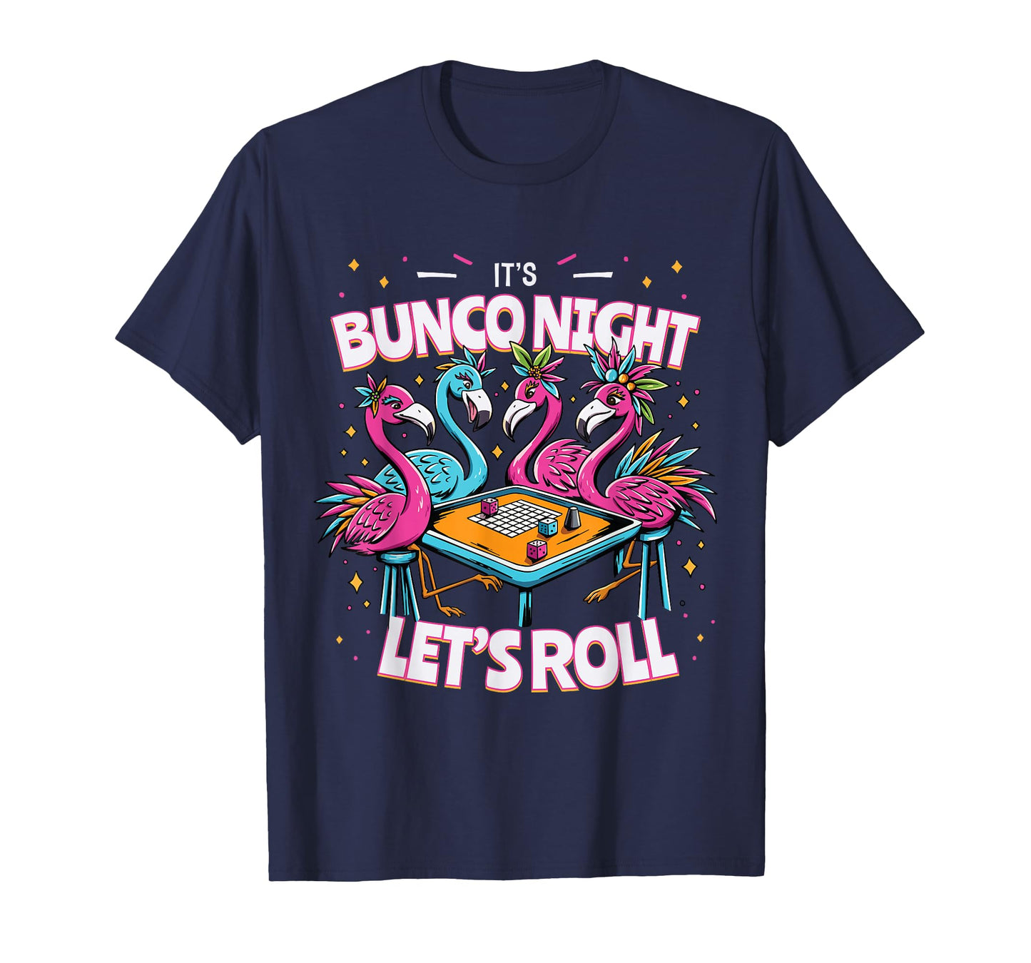 Bunco Night Flamingo Bunco Group Bunco Player T-Shirt