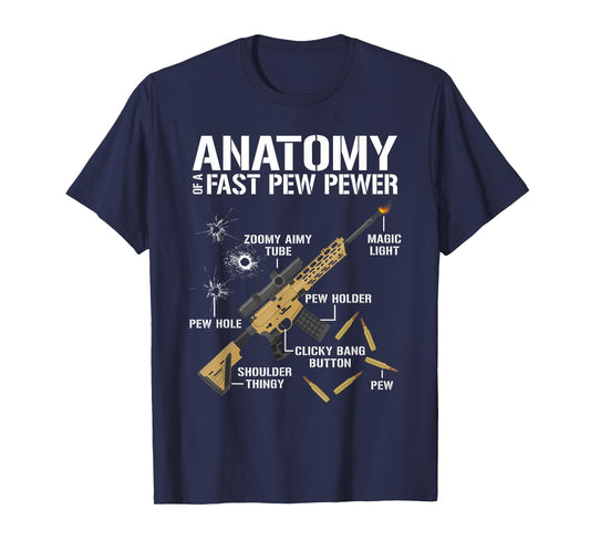 Anatomy Of A Pew Pewer Funny Graphic for Gun Owners T-Shirt