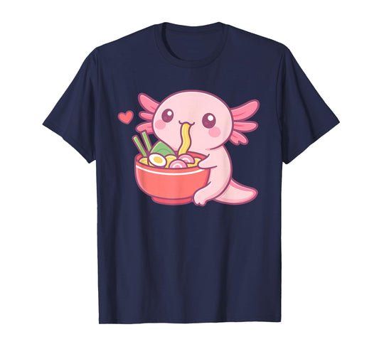 Cute Axolotl Eating Ramen Kawaii Food Lover T-Shirt