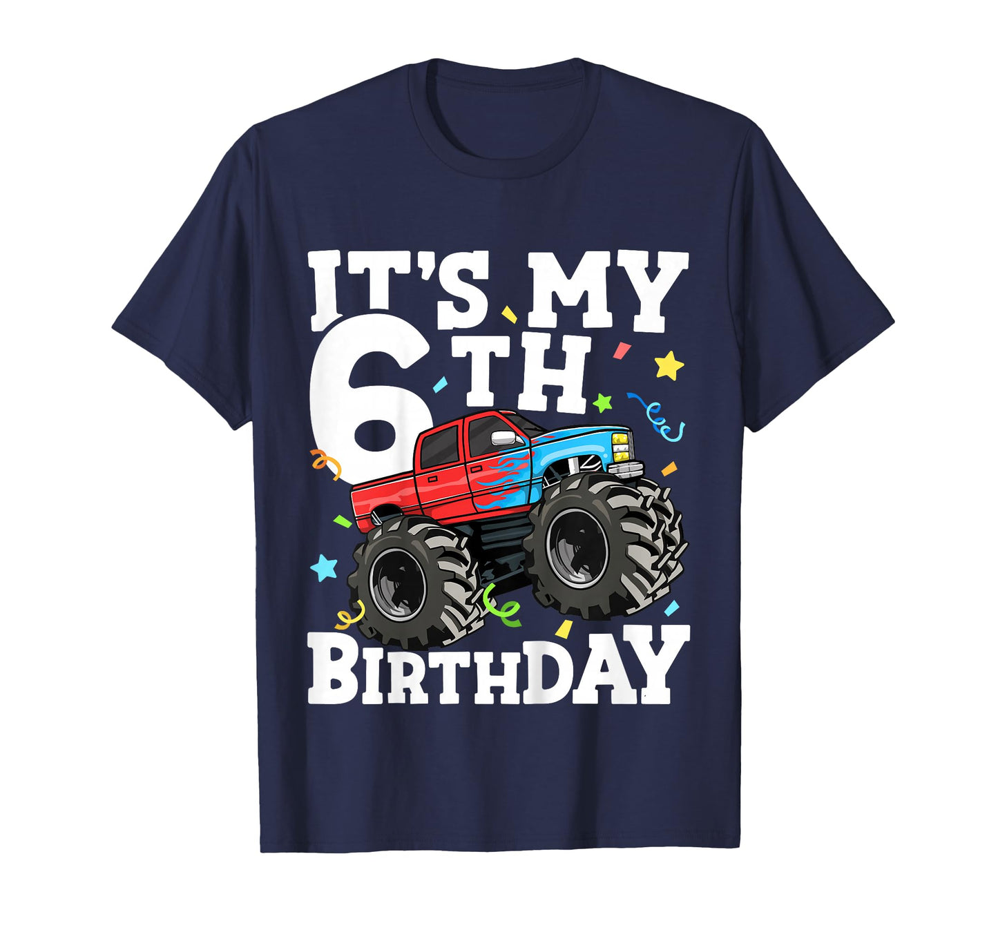 Kids Monster Truck It's My 6th Birthday Boy 6 T-Shirt