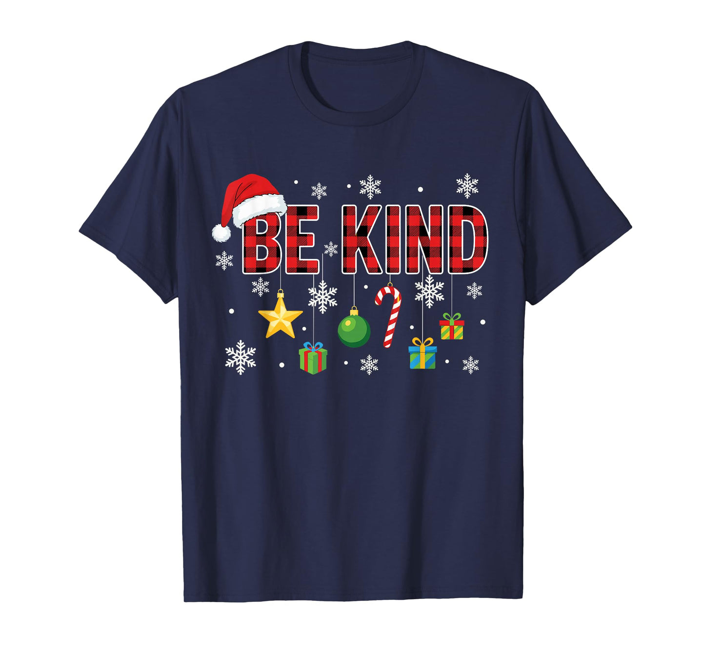 Christmas Be Kind Red Plaid Quote Xmas Family and Friends T-Shirt