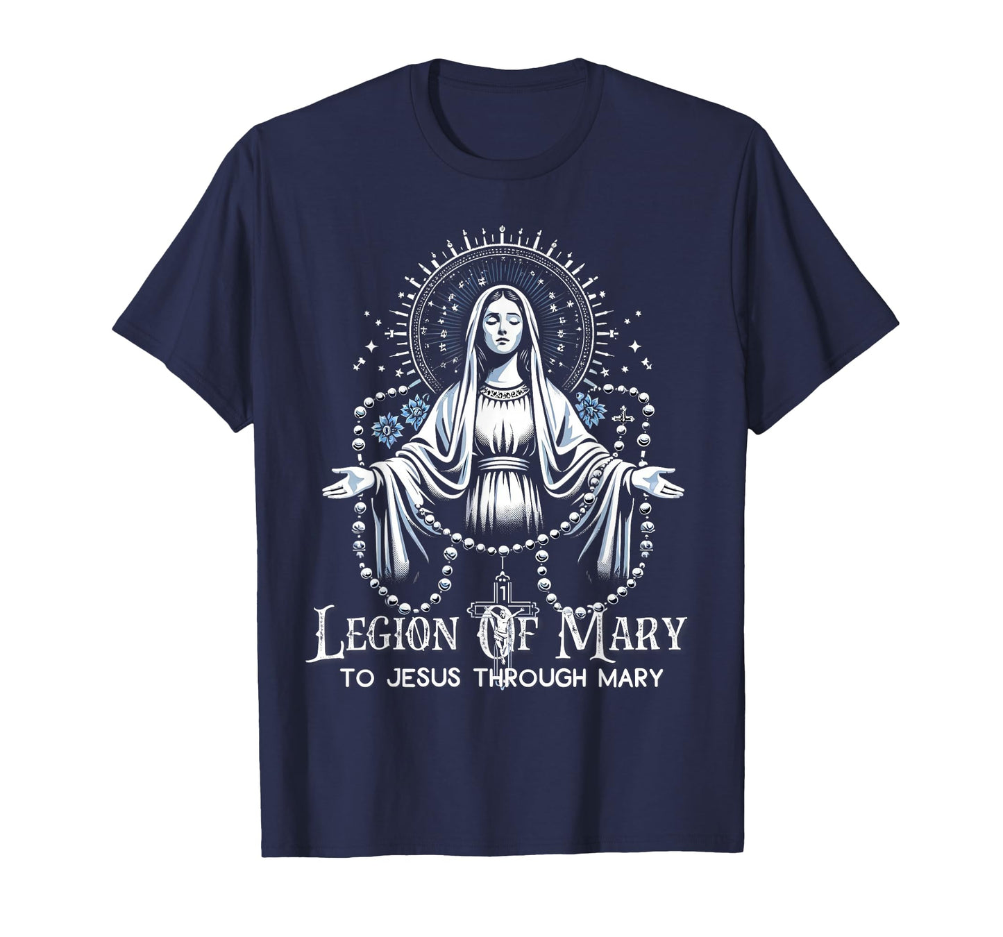 Legion Of Mary Our Lady Catholic T-Shirt