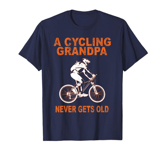 A Cycling Grandpa Never Gets Old Shirt for Fathers Day Gift T-Shirt