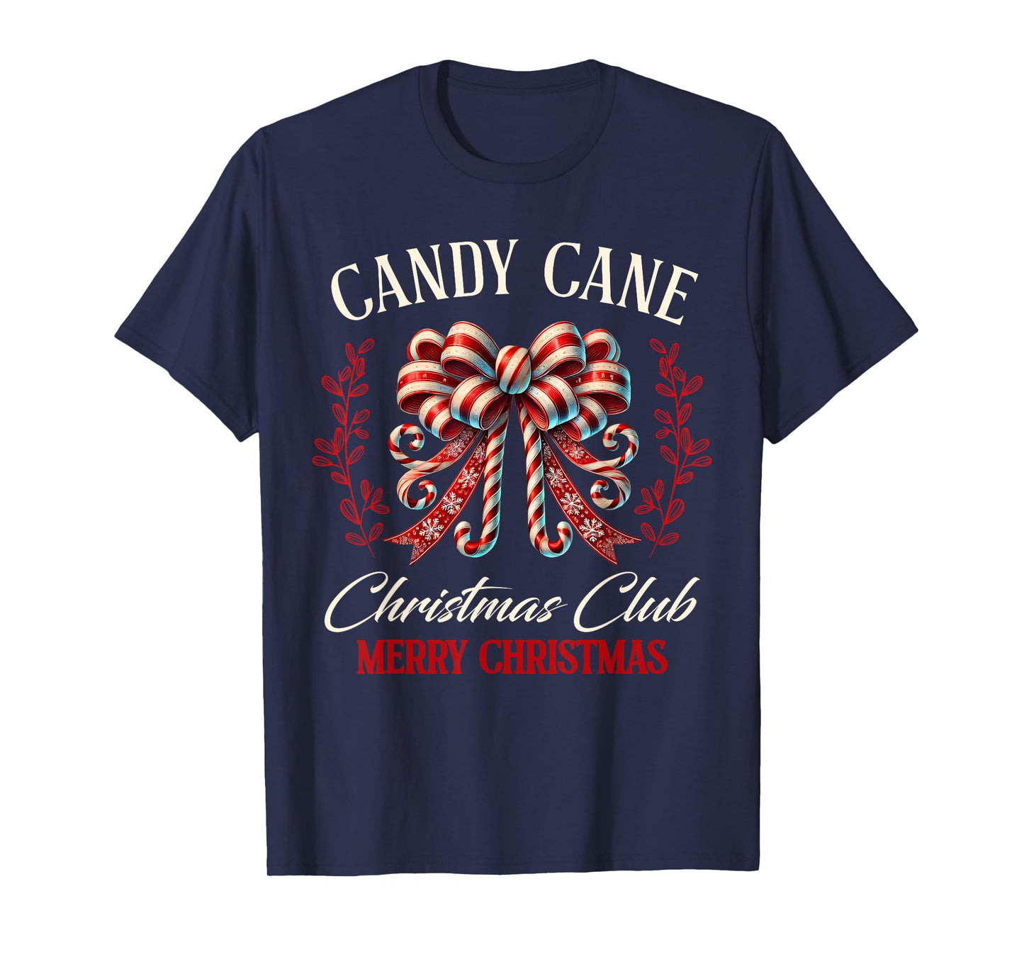 Candy Cane Bow Christmas Club Festive Merry Christmas Xmas T-Shirt