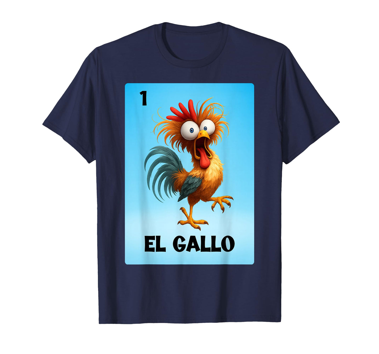 El Gallo Mexican Lottery Card | Bingo Game Rooster Meme Card T-Shirt