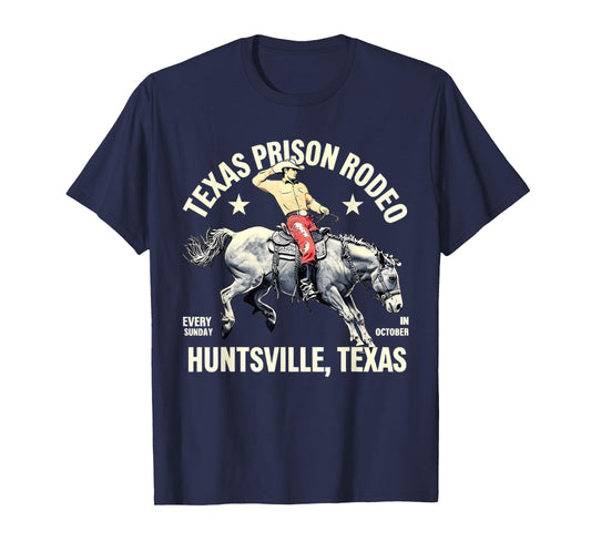Texas Prison Rodeo Sunday In October Huntsville Texas Appare T-Shirt