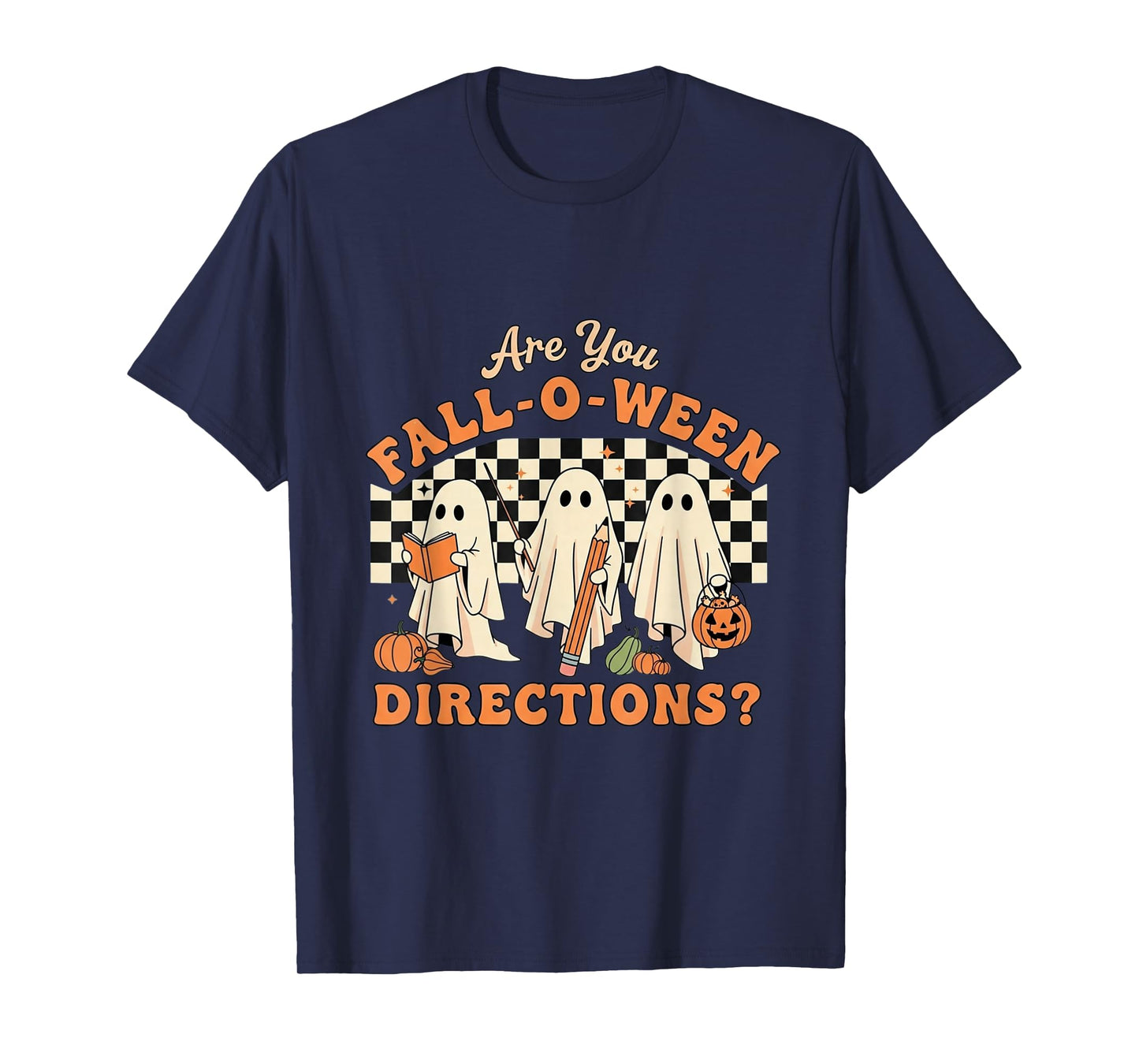 Retro are You Fall O Ween Directions Teacher Halloween Ghost T-Shirt