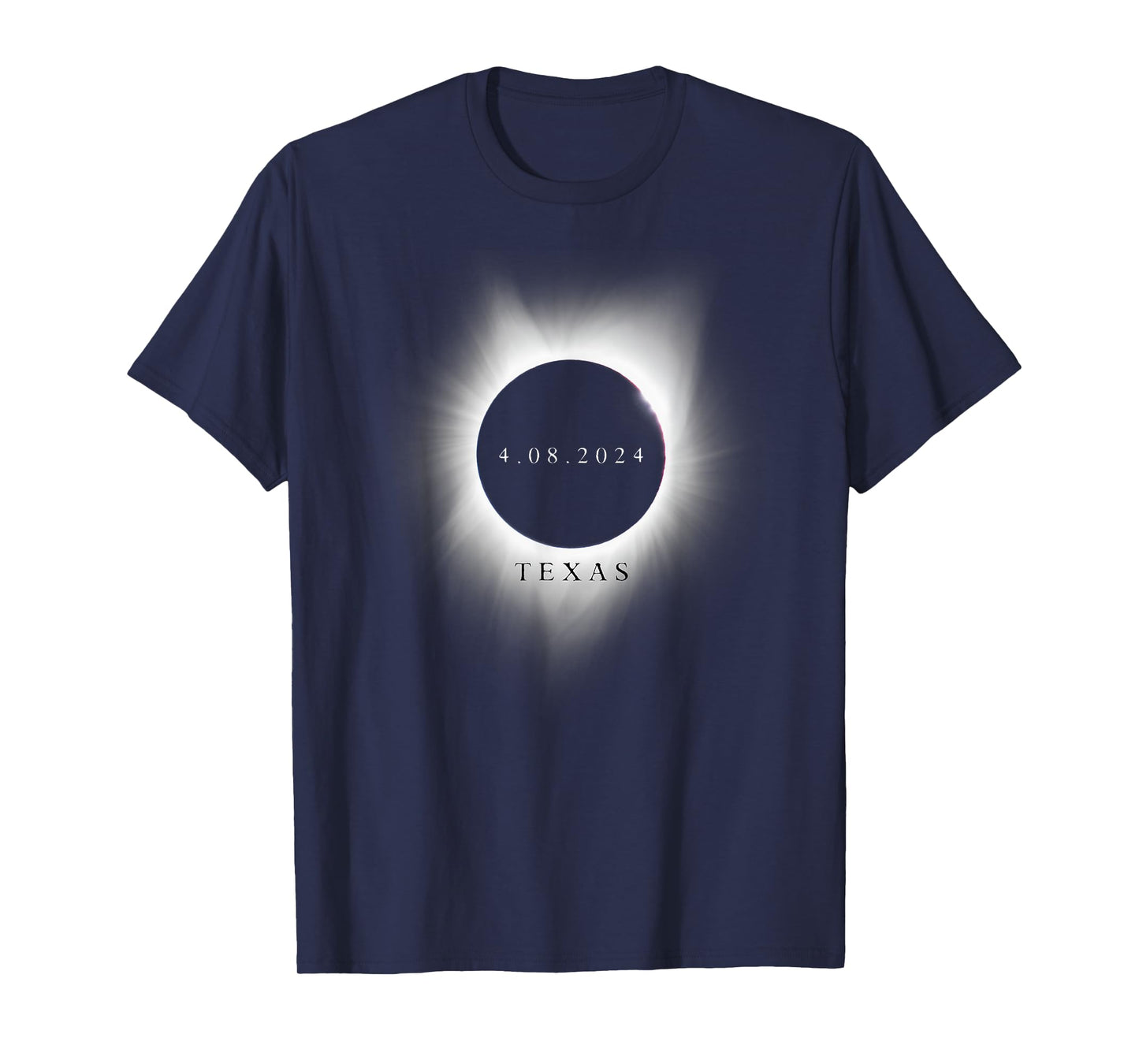 Texas Eclipse T-Shirt 4.08.24 Total Solar Eclipse 2024 Texas T-Shirt