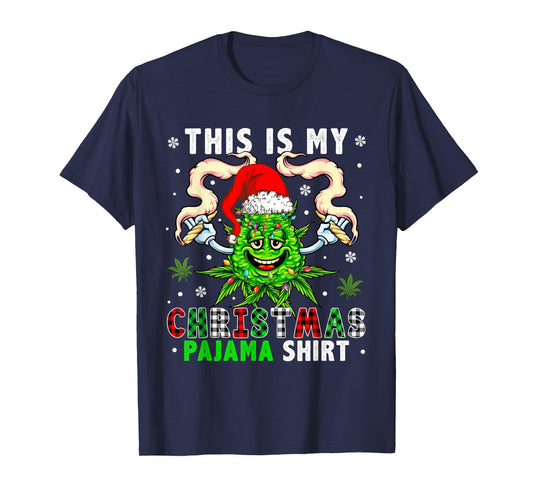 This Is My Christmas Pyjamas Plaid Santa Xmas Weed Smoking T-Shirt