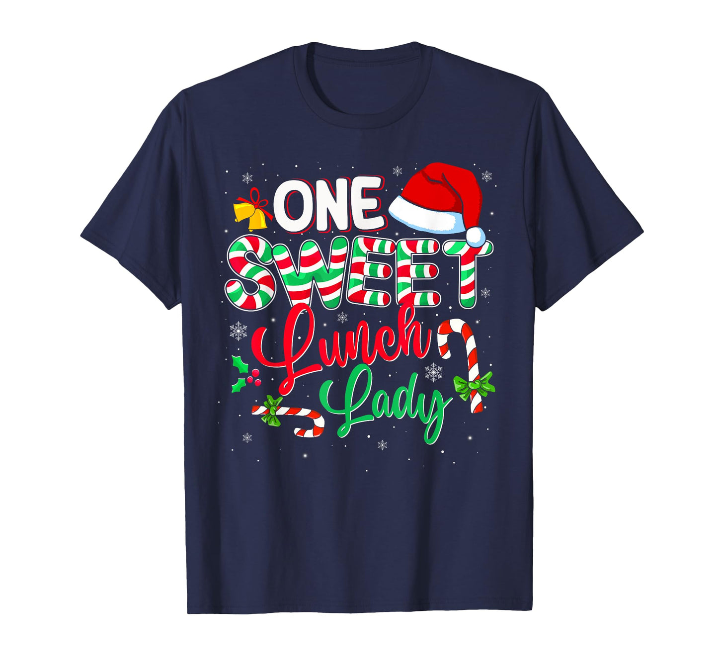 One Sweet Lunch Lady Christmas Candy Cane Santa Hat Funny T-Shirt