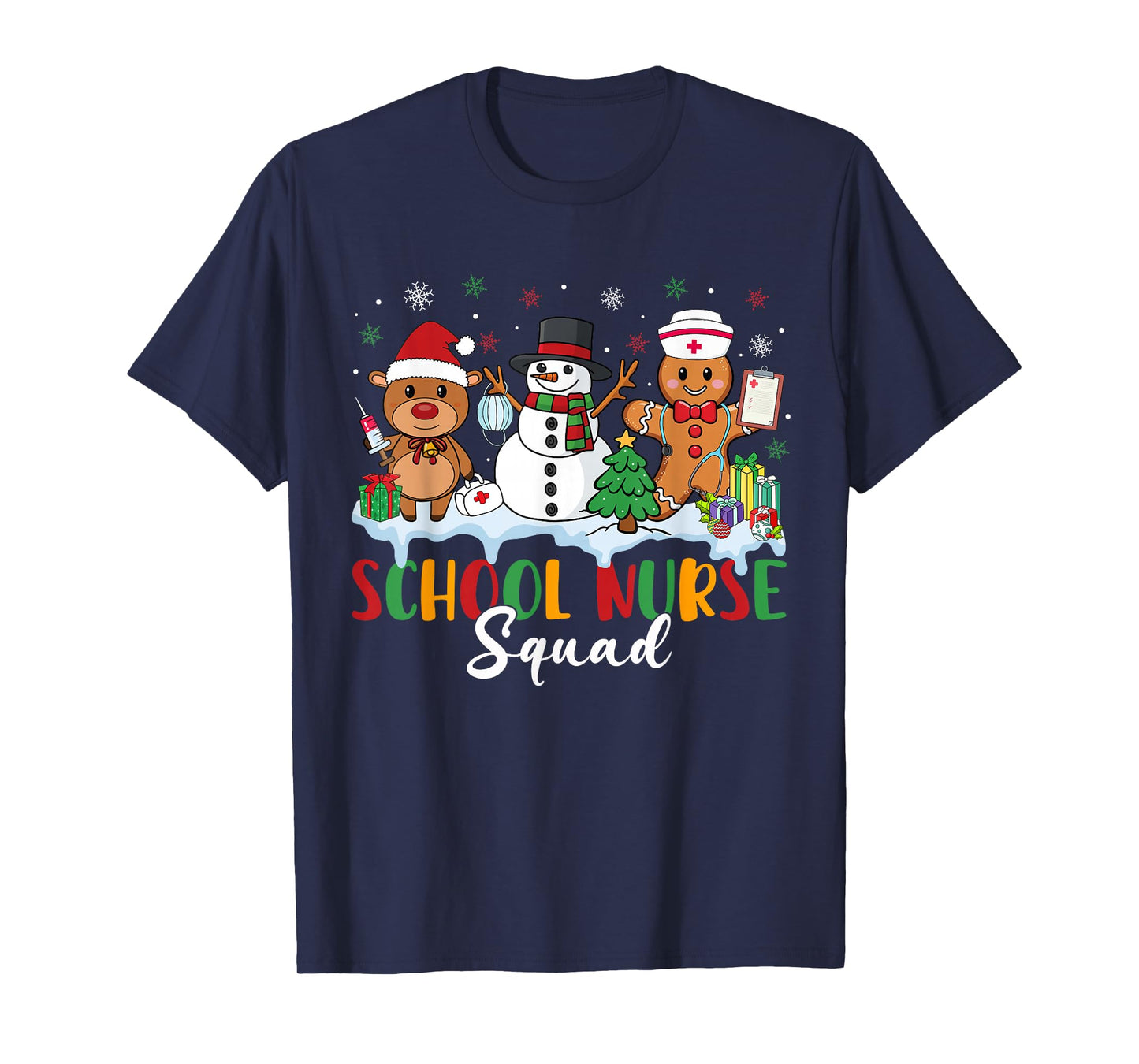 School Nurse Squad Reindeer Snowman Gingerbread Christmas T-Shirt