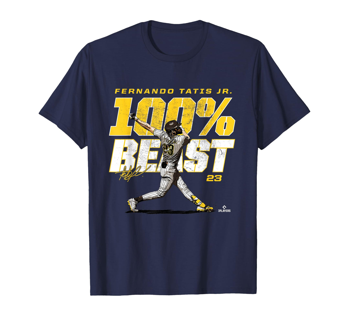 100 Percent Beast Fernando Tatis Jr San Diego MLBPA T-Shirt