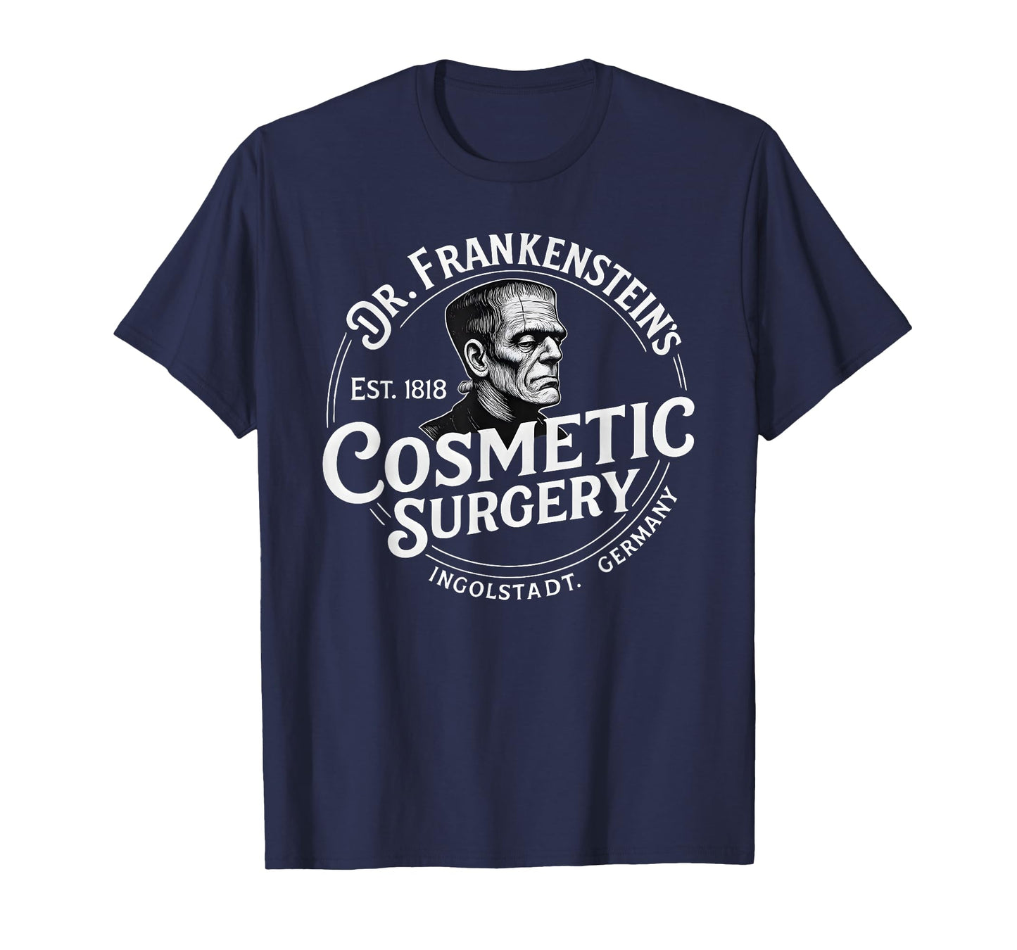 Dr. Frankenstein's Cosmetic Surgery Funny Halloween Monster T-Shirt
