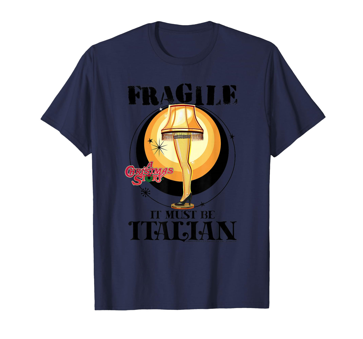 A Christmas Story Fragile It Must Be Italian Logo T-Shirt