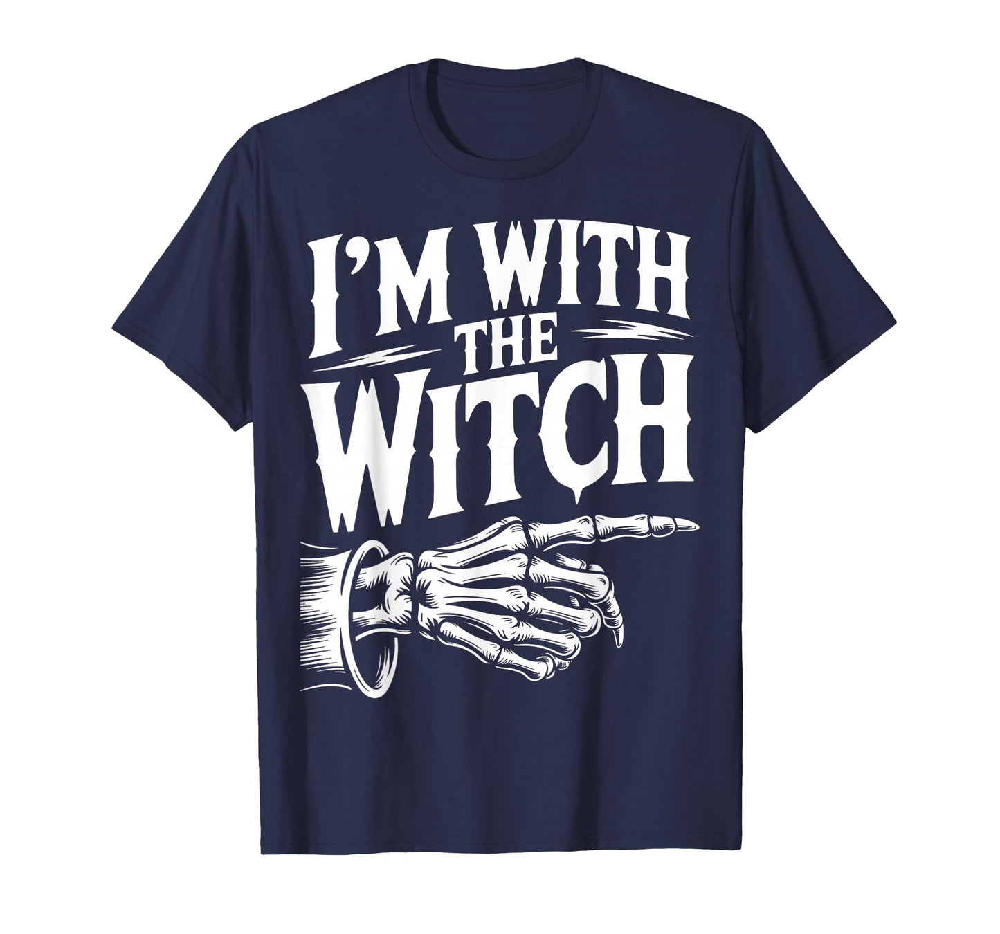 I'm with The Witch Funny Halloween His and Her Outfit T-Shirt