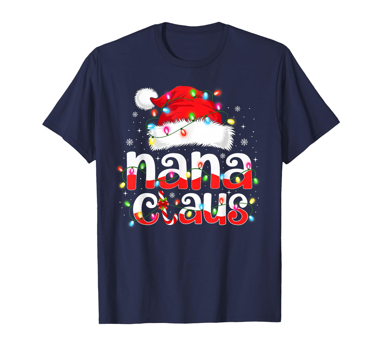 Nana Claus Shirt Christmas Lights Pajama Family Matching T-Shirt