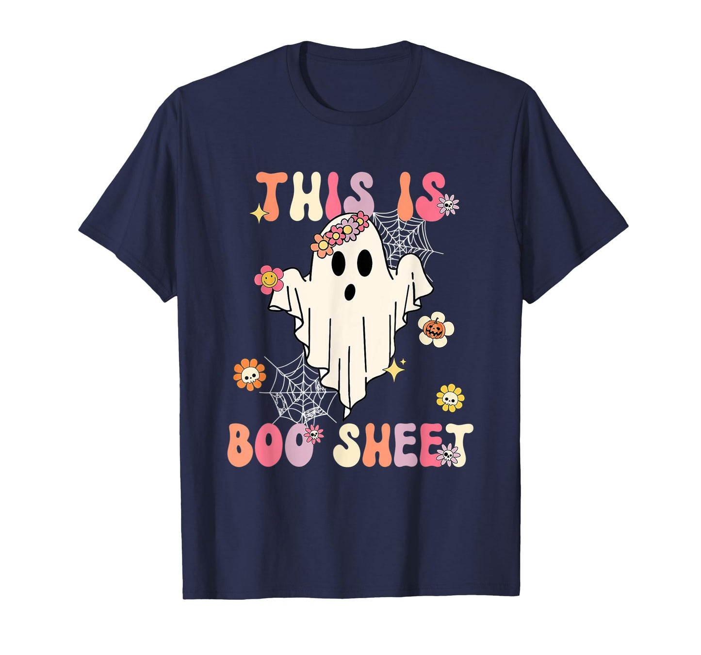 Cute Halloween Retro Groovy Spooky This Is Boo Sheet Present T-Shirt