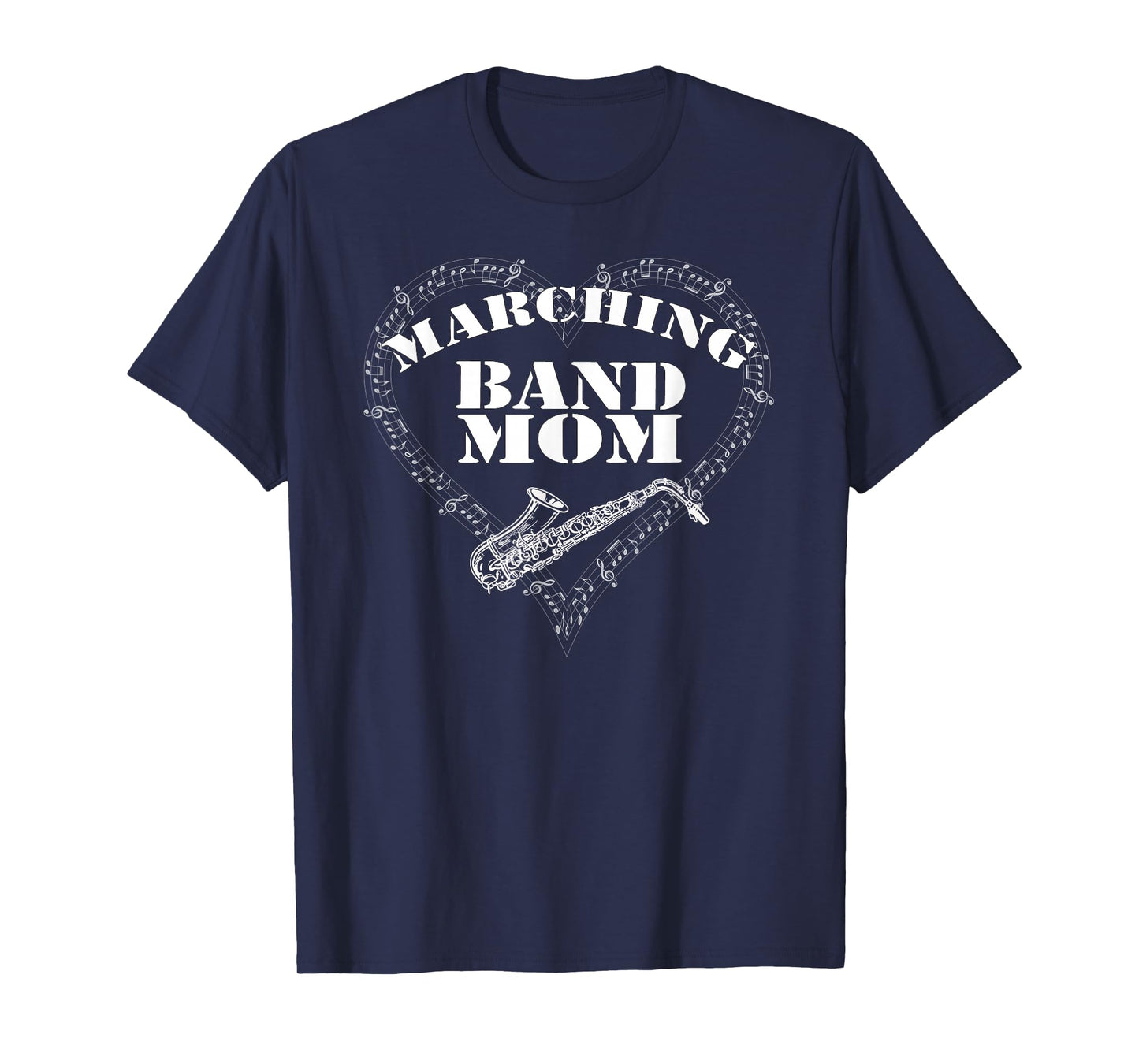 Marching Band Tee: Band Mom Saxophone Sax Shirt T-Shirt