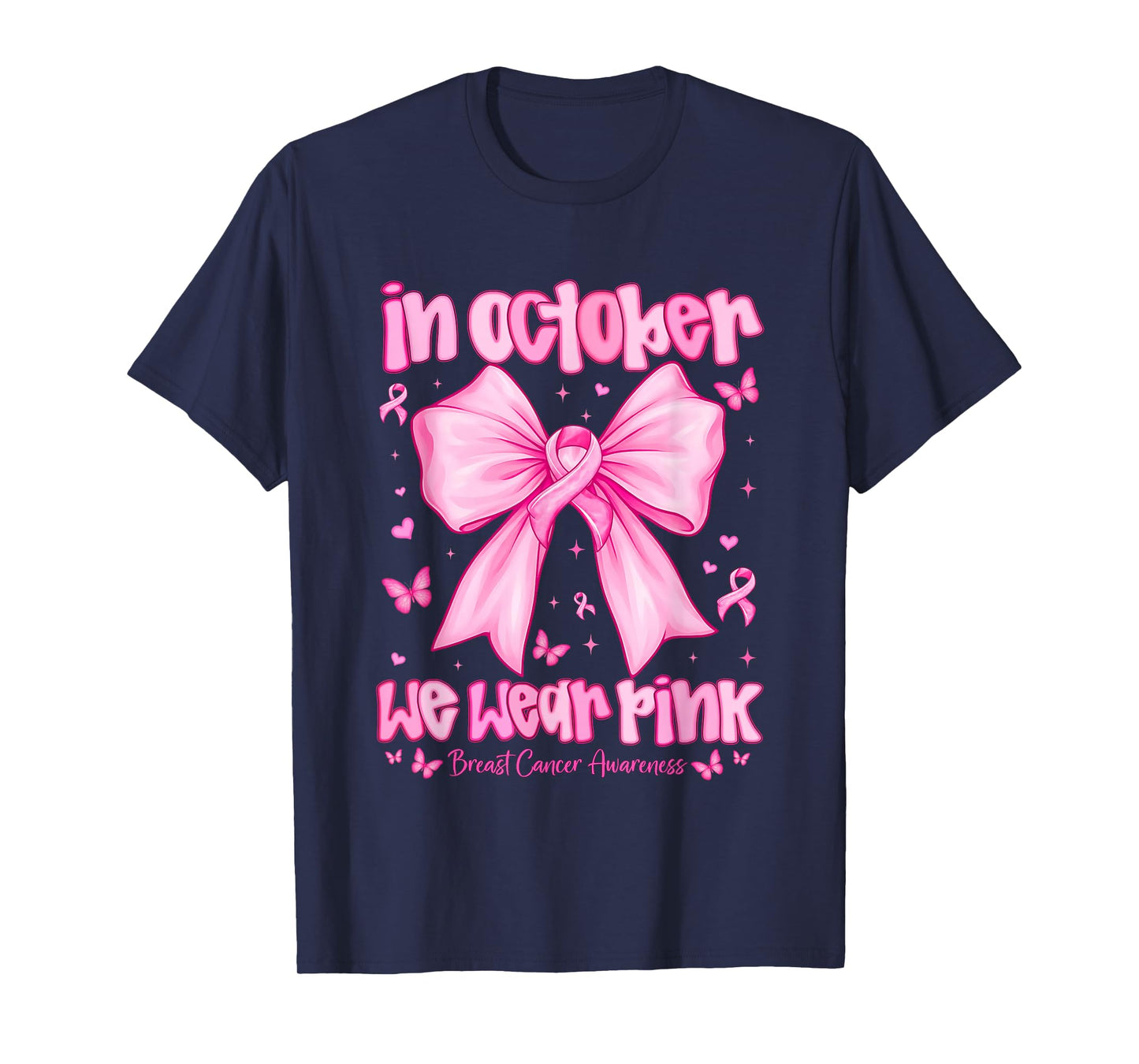 In October We Wear Pink Breast Cancer Awareness Coquette Bow T-Shirt