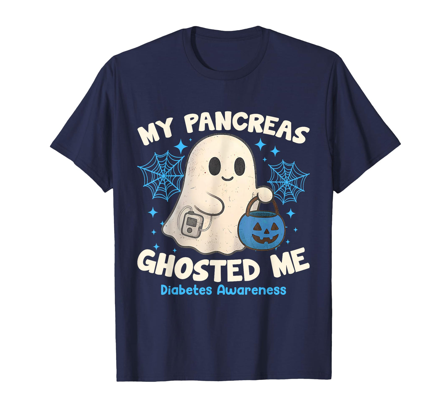 Funny Halloween Diabetes Awareness My Pancreas Ghosted Me T-Shirt