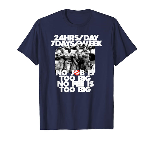 Ghostbusters No Job, No Fee is Too Big Funny Retro Movie T-Shirt