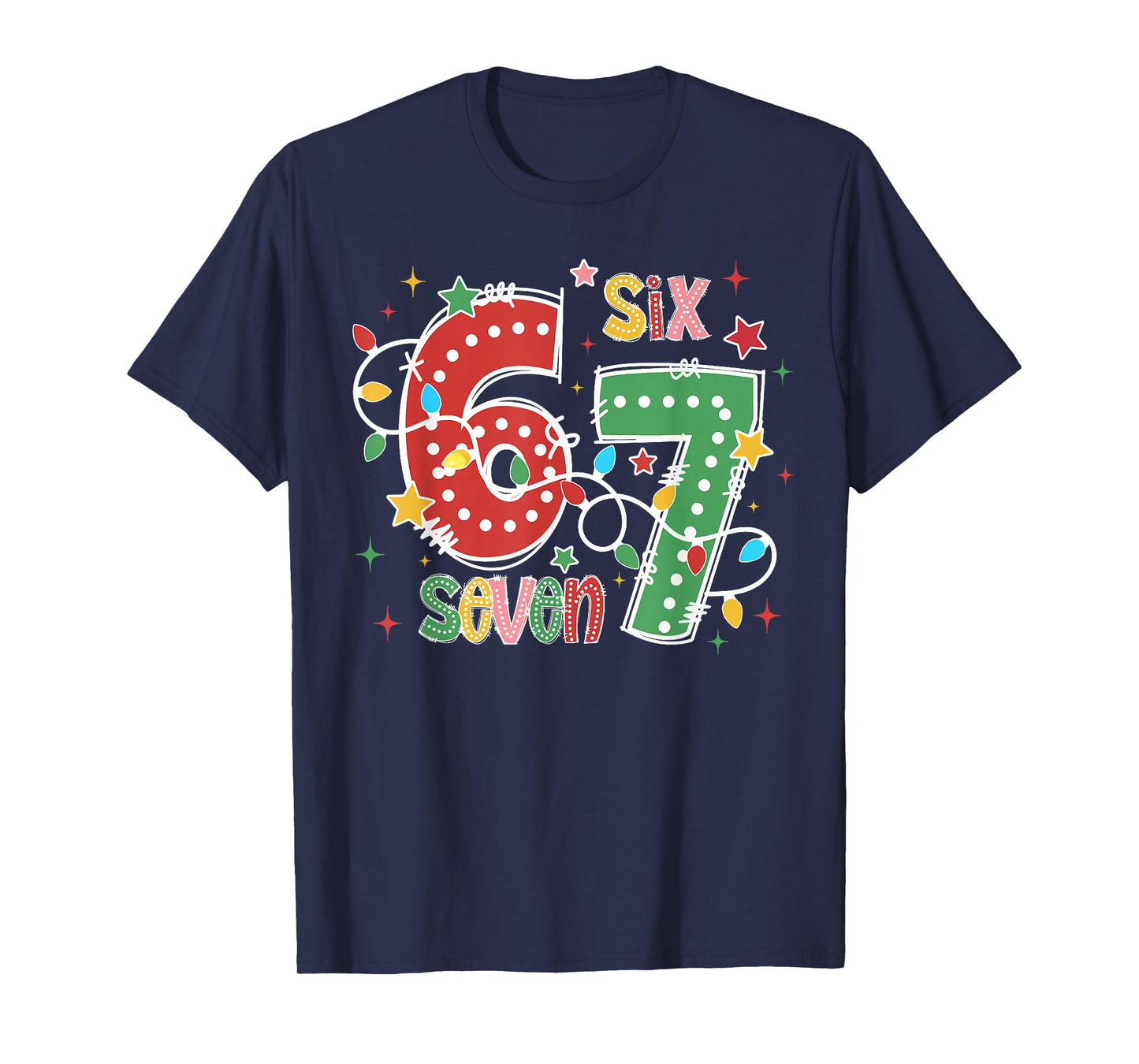 67 Christmas 6 7 Meme Pajamas Holiday Gen Alpha Slang T-Shirt