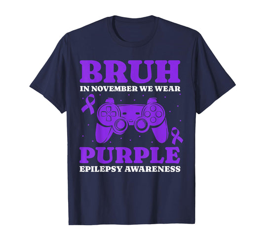 Gamer Epilepsy Awareness For Kids Boys Girls Funny Bruh T-Shirt