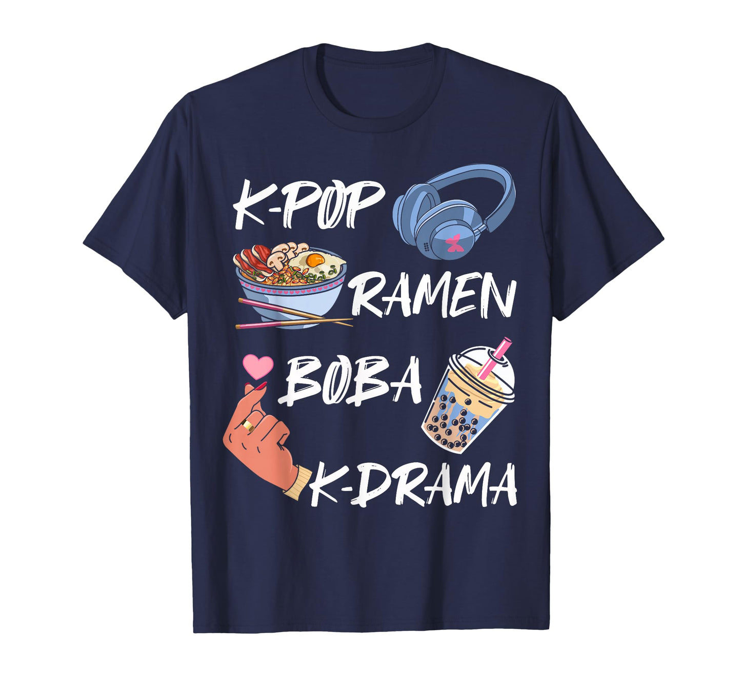K-pop Ramen Boba K-drama South Korean Food Movie Music Lover T-Shirt