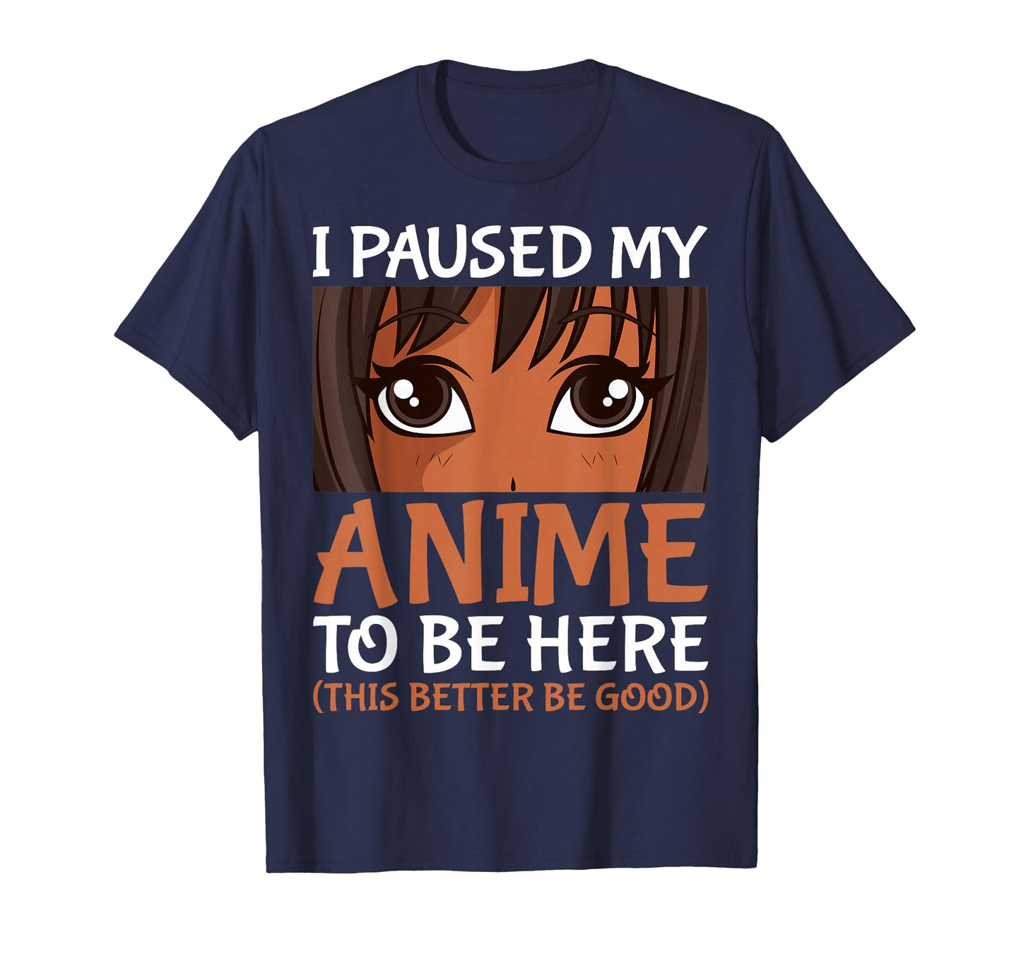 I Paused My Anime to Be Here Otaku Black Anime Merch T-Shirt