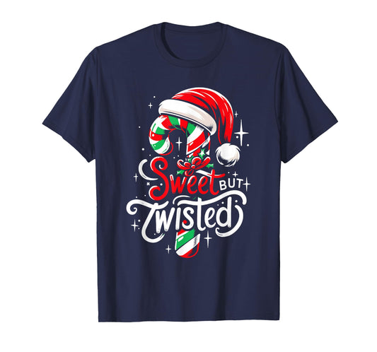 Sweet But Twisted Funny Christmas Candy Cane Xmas Holiday T-Shirt