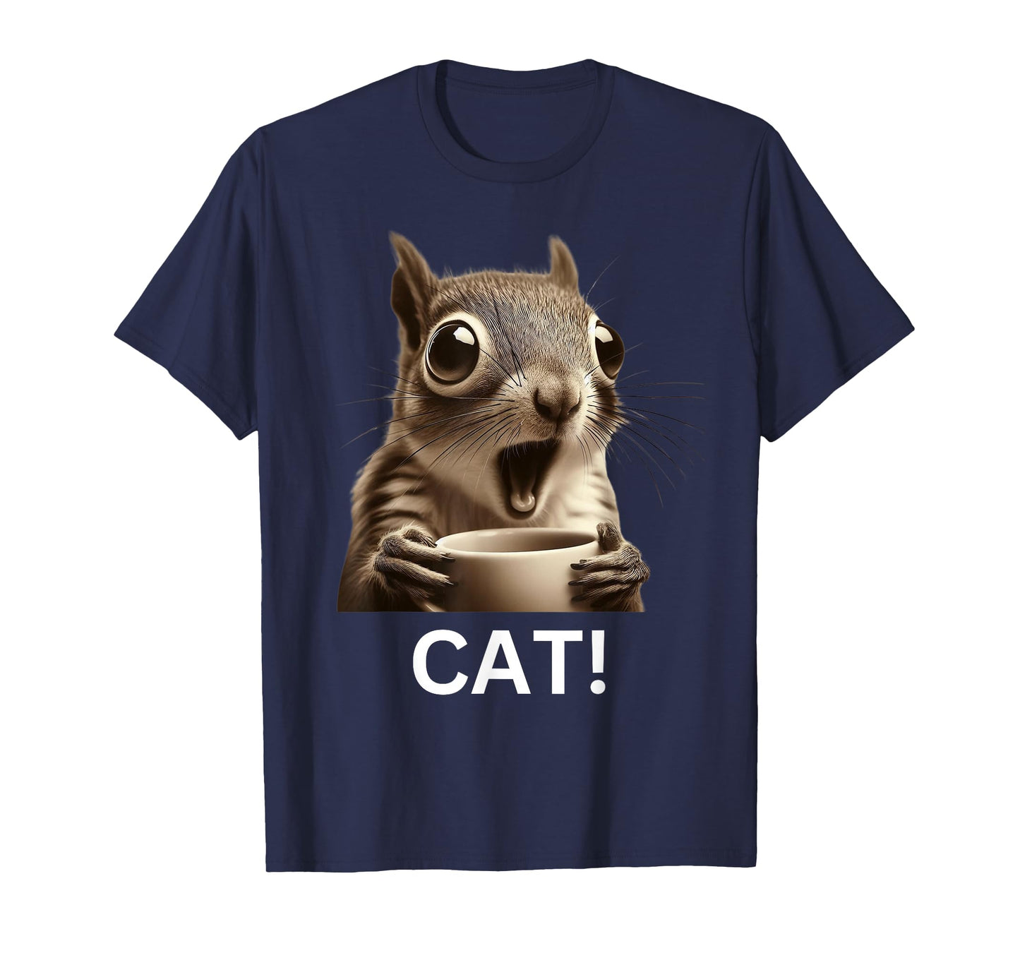 Oh Look Cat Surprised Coffee Squirrel funny humor T-Shirt