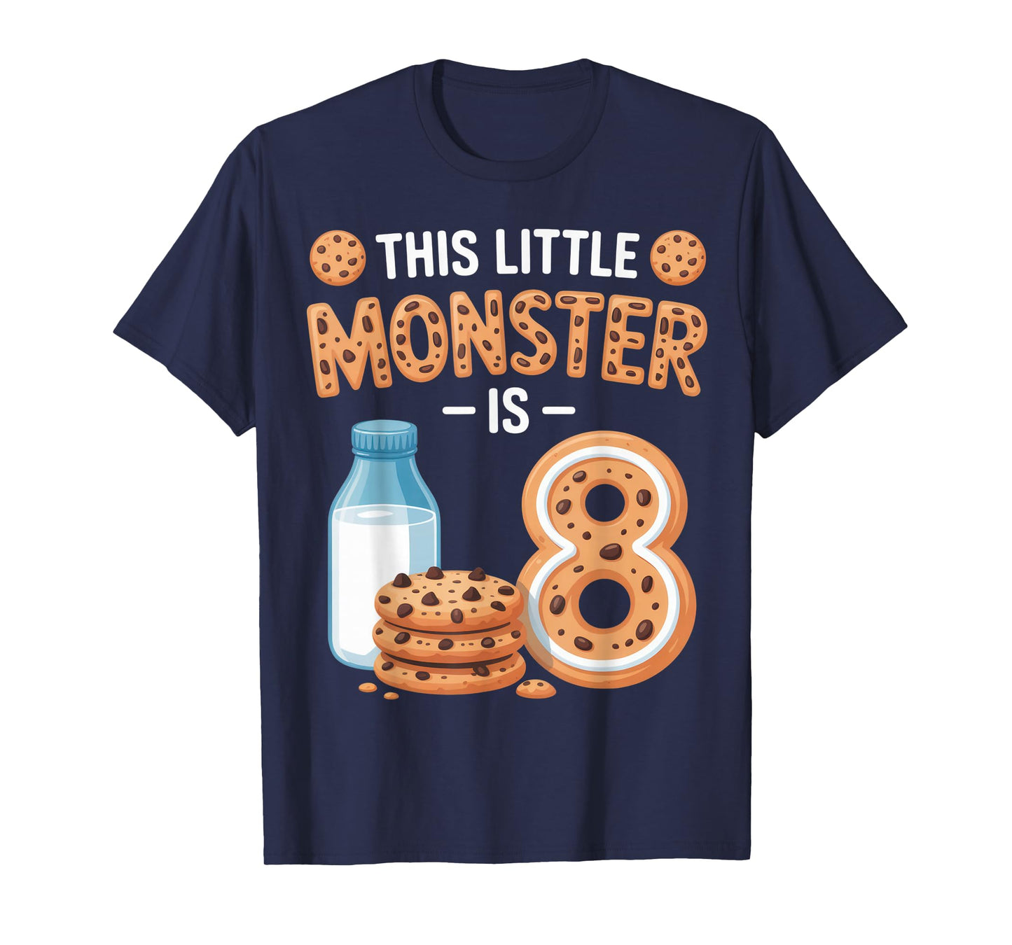 This Little Monster is 8 Cookie Lovers Birthday Party Fun T-Shirt