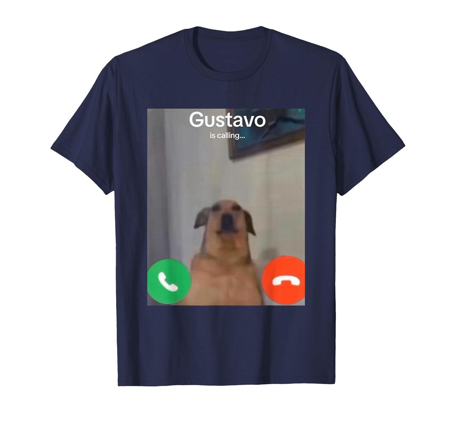 Gustavo The Dog is Calling Funny Meme Gen Z Alpha Brainrot T-Shirt