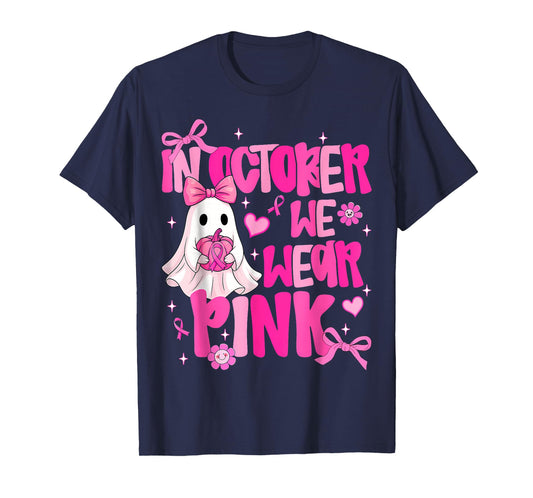 In October We Wear Pink Cute Ghost Halloween Breast Cancer T-Shirt