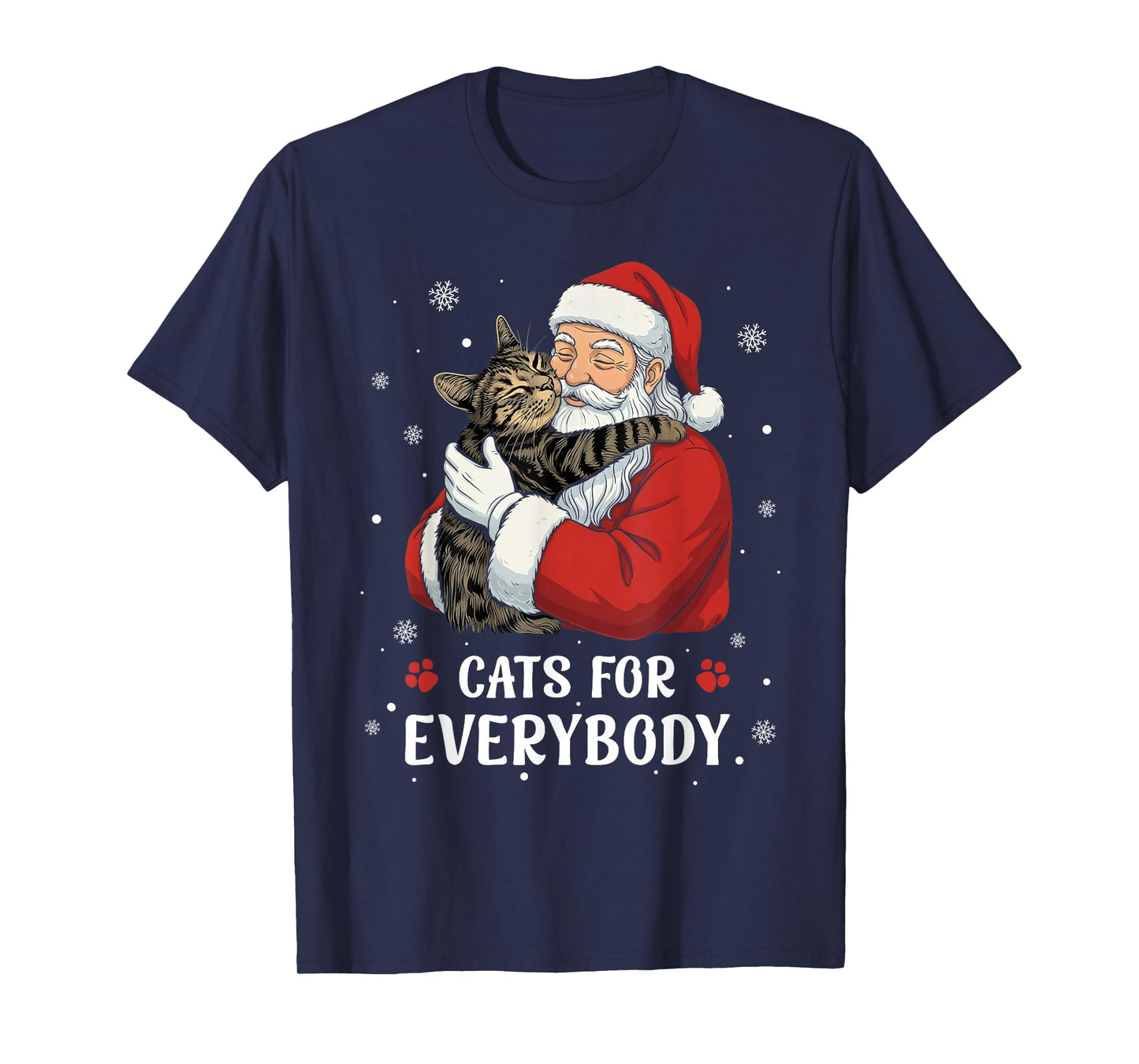 Cats for Everybody Santa Christmas Funny Cat Xmas Women Kids T-Shirt