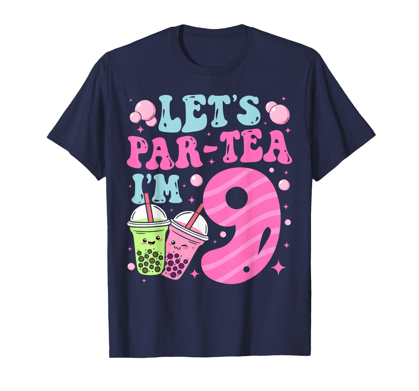 Let's Par-Tea I'm 9 Years Old 9th Birthday Bubble Boba Tea T-Shirt