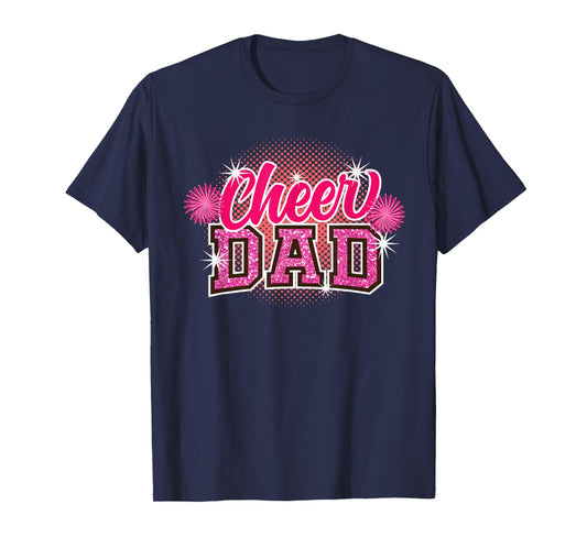 Cheer Dad Father's Day Cheerleader Papa Daddy Cheerleading T-Shirt