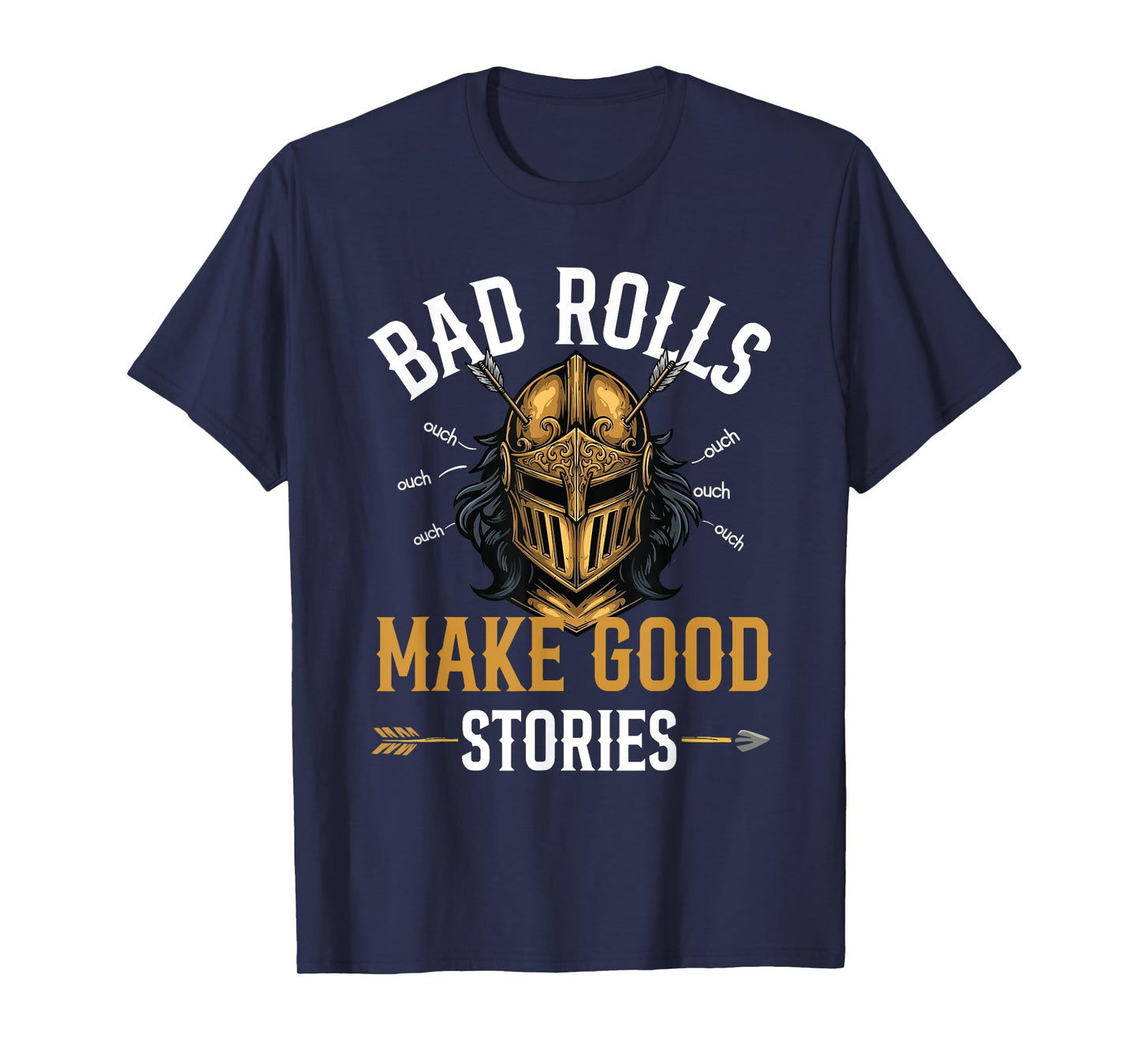 Bad Rolls Make Good Stories - RPG Tabletop Games T-Shirt