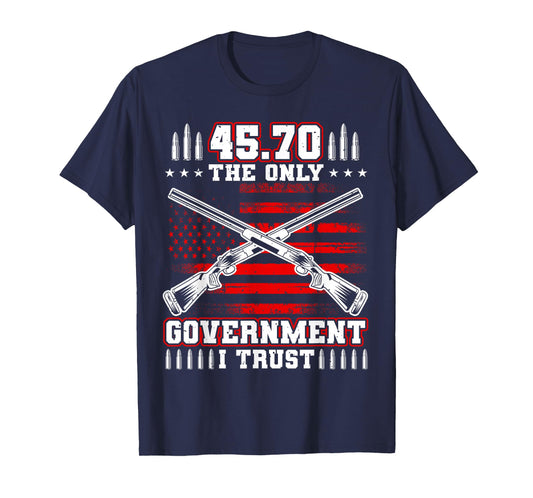 2nd Amendment, 45 70 Government, US Flag Patriotic Gun Lover T-Shirt