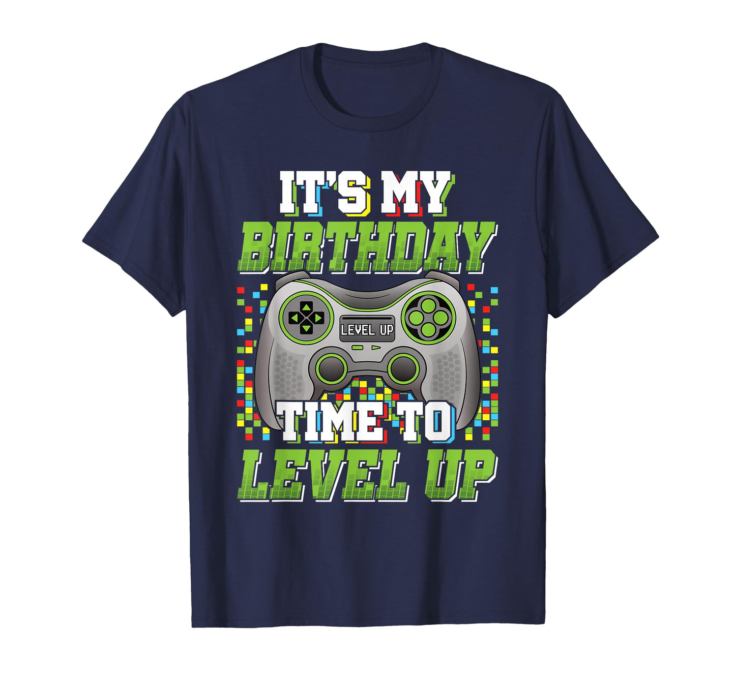 It's My Birthday Time To Level Up Video Game Gaming Men Boys T-Shirt