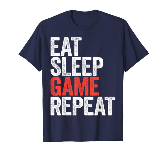 Eat Sleep Game Repeat Shirt Men Women Kids Video Gamer T-Shirt