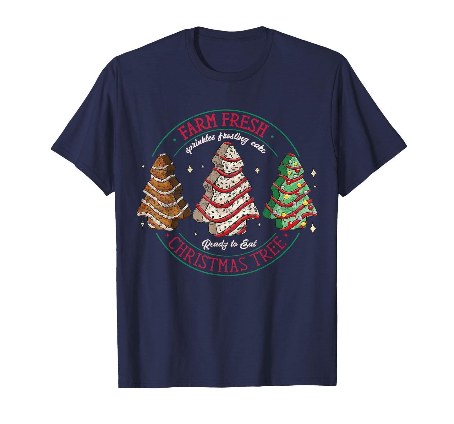 Farm Fresh Xmas Tree Cakes Retro Vintage Graphic Christmas T-Shirt