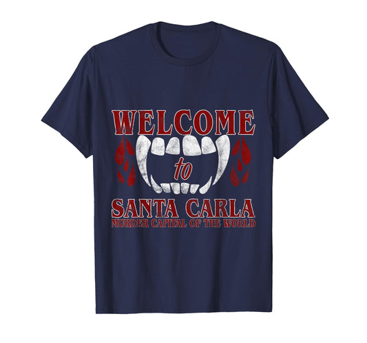 Welcome To Santa Carla Gift for cult horror movie fans T-Shirt