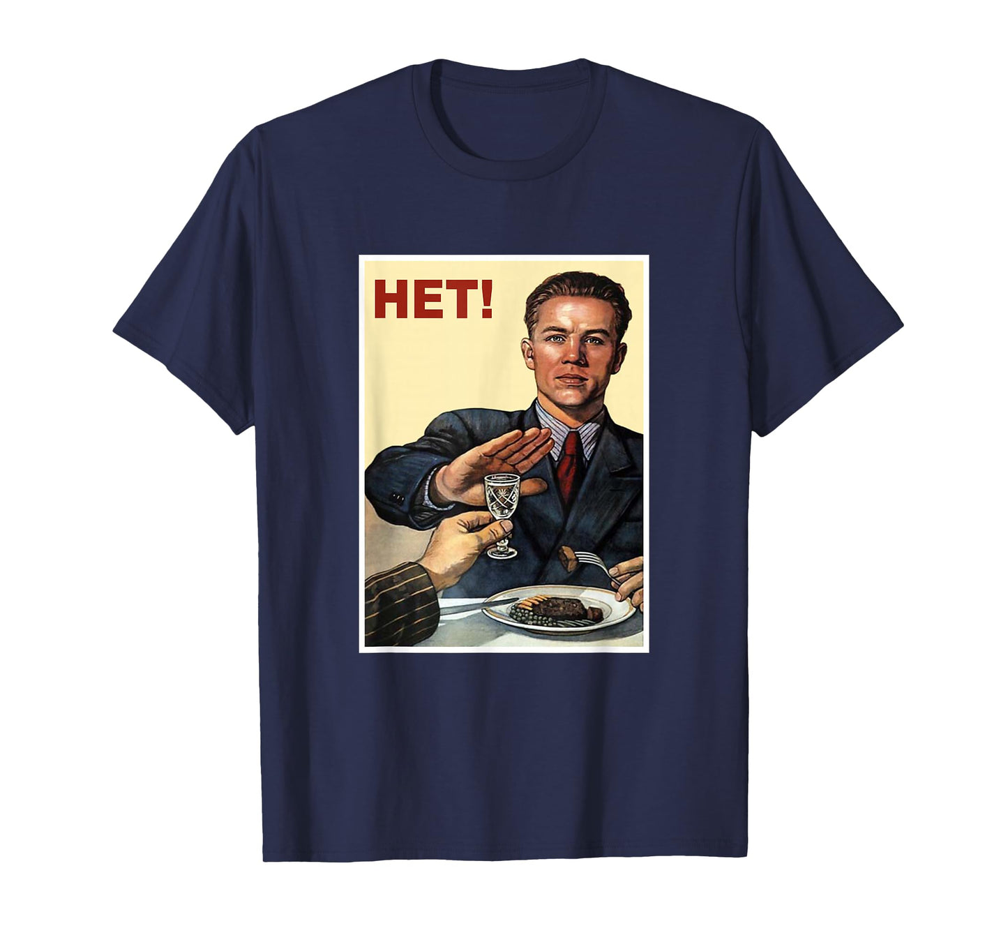 Back in the USSR Soviet Union Vintage Soviet Poster NO! to Alcohol USSR CCCP T-Shirt