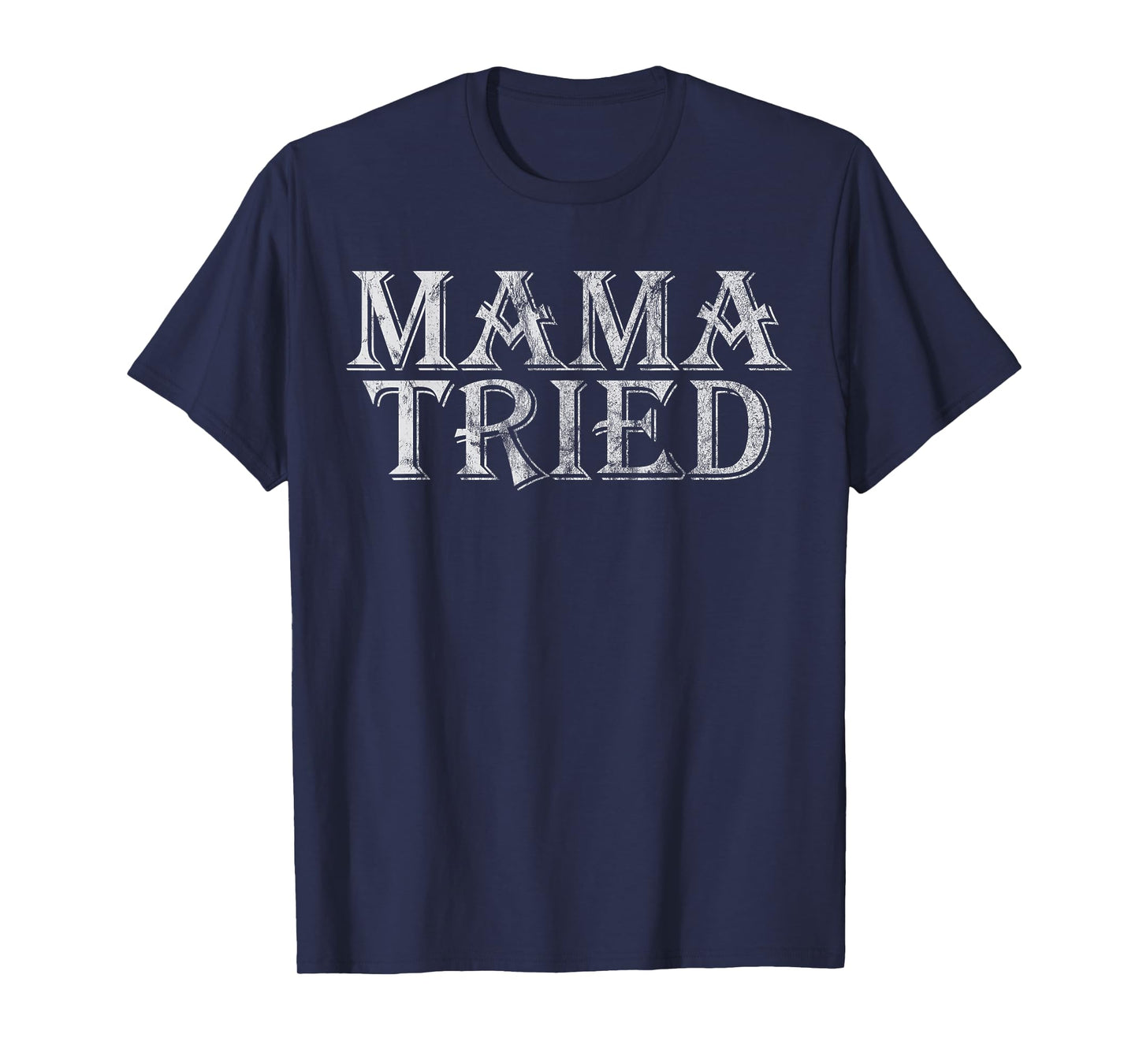 Mama Tried Country Music Lyrics Redneck Graphic Retro T-Shirt